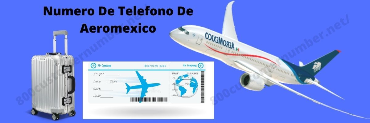 Numero De Telefono De Aeromexico